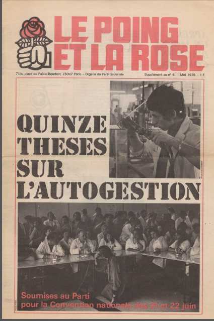 Le poing et la rose, autogestion